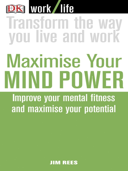 Title details for Maximise Your Mind Power by Jim Rees - Available